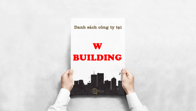 danh-sach-cong-ty-thue-toa-nha-van-phong-w-building-nguyen-thi-minh-khai-5office.vn-02 Danh sách công ty thuê văn phòng tại tòa nhà W Building Nguyễn Thị Minh Khai, Quận 3