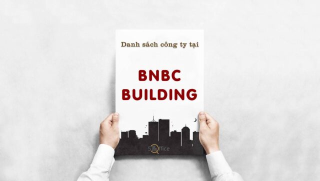 danh-sach-cong-ty-thue-van-phong-tai-bnbc-building-nguyen-trong-tuyen-quan-tan-binh-5office.vn-02 Danh sách công ty thuê văn phòng tại toà nhà BNBC Building, Quận Tân Bình