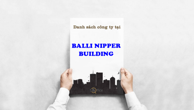 danh-sach-cong-ty-thue-van-phong-tai-toa-nha-balli-nipper-building-quoc-lo-13-quan-binh-thanh-5office.vn-02 Danh sách công ty thuê văn phòng tại tòa nhà Balli Nipper Building, Quốc Lộ 13, Quận Bình Thạnh
