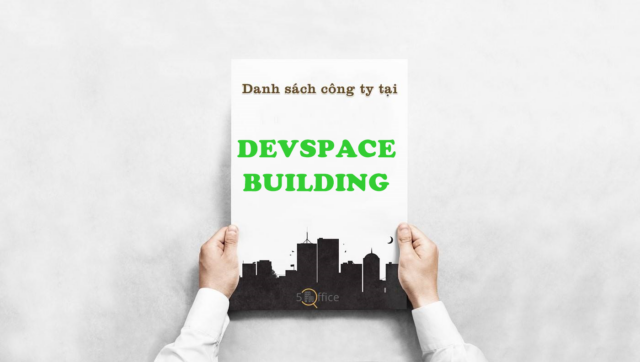 danh-sach-cong-ty-thue-van-phong-tai-toa-nha-devspace-building-dinh-tien-hoang-quan-binh-thanh-5office.vn-02 Danh sách công ty thuê văn phòng tại tòa nhà Devspace Building, Đinh Tiên Hoàng, Quận Bình Thạnh