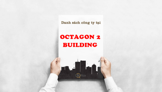 danh-sach-cong-ty-thue-van-phong-tai-toa-nha-octagon-2-building-truong-son-quan-tan-binh-5office.vn-02 Danh sách công ty thuê văn phòng tại tòa nhà Octagon 2 Building, Trường Sơn, Quận Tân Bình