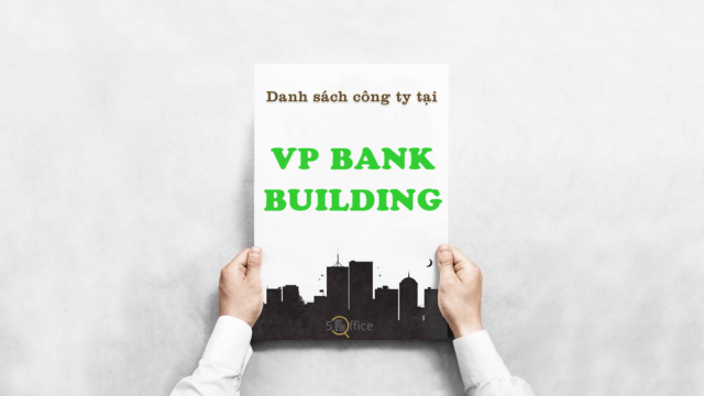 Danh sách công ty thuê văn phòng tại tòa nhà VP Bank Building, Phan Xích Long, Quận Phú Nhuận