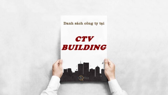 Danh sách 15 công ty thuê văn phòng tại toà nhà CTV Building, Quận 4