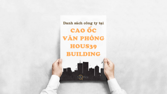 danh-sach-cong-ty-thue-van-phong-tai-cao-oc-van-phong-hous39-building-mai-van-vinh-quan-7-5office.vn-02 Danh sách công ty thuê văn phòng tại cao ốc văn phòng Hous39 Building, Mai Văn Vĩnh, Quận 7