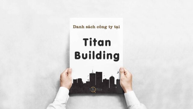 danh-sach-cong-ty-thue-van-phong-tai-titan-building-duong-so-37-quan-2-5office.vn-02 Danh sách công ty thuê văn phòng tại toà nhà Titan Building, Quận 2