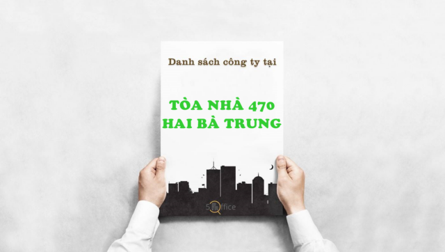 danh-sach-cong-ty-thue-van-phong-tai-toa-nha-470-hai-ba-trung-quan-1-5office.vn-02 Danh sách công ty thuê văn phòng tại toà nhà 470 Hai Bà Trưng, Quận 1
