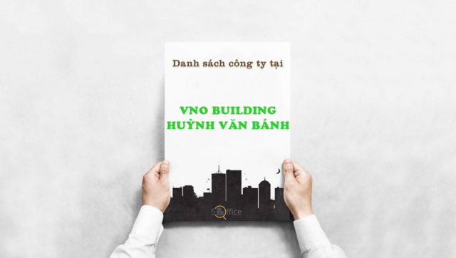 danh-sach-cong-ty-thue-van-phong-tai-toa-nha-vno-building-huynh-van-banh-quan-phu-nhuan-5office.vn-02 Danh sách công ty thuê văn phòng tại toà nhà VNO Building Huỳnh Văn Bánh, Quận Phú Nhuận