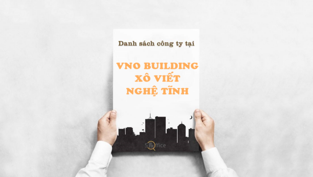 danh-sach-cong-ty-thue-van-phong-tai-toa-nha-vno-building-xo-viet-nghe-tinh-quan-binh-thanh-5office.vn-02 Danh sách công ty thuê văn phòng tại toà nhà VNO Building Xô Viết Nghệ Tĩnh, Quận Bình Thạnh