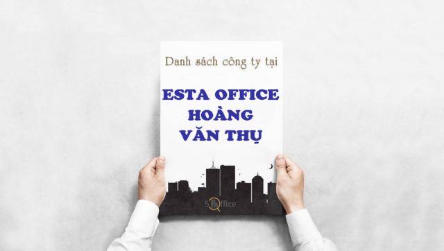 danh-sach-khach-thue-tai-esta-office-hoang-van-thu-quan-tan-binh-5office.vn-02 Danh sách 10 công ty thuê văn phòng tại Esta Office Hoàng Văn Thụ, Quận Phú Nhuận