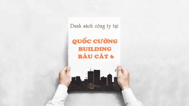 danh-sach-khach-thue-tai-quoc-cuong-building-bau-cat-6-quan-tan-binh-5office.vn-02.png Danh sách 7 công ty đang thuê văn phòng tại Quốc Cường Builing Bàu Cát 6, Quận Tân Bình