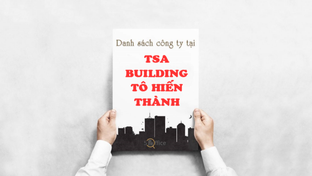 danh-sach-khach-thue-tai-tsa-builsing-to-hien-thanh-5office.vn-02 Danh sách công ty thuê văn phòng tại toà nhà TSA Building Tô Hiến Thành, Quận 10