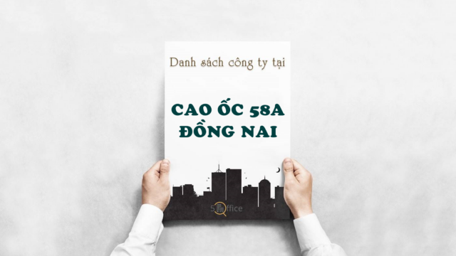 Danh sách công ty thuê văn phòng tại cao ốc 58A Đồng Nai, Quận 10