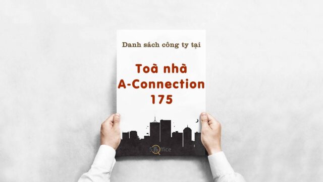 danh-sach-cong-ty-thue-van-phong-tai-toa-nha-a-connection-175-nguyen-kiem-quan-go-vap-5office.vn-02 Danh sách 12 công ty đang thuê văn phòng tại Toà nhà A-Connection 175, Quận Gò Vấp