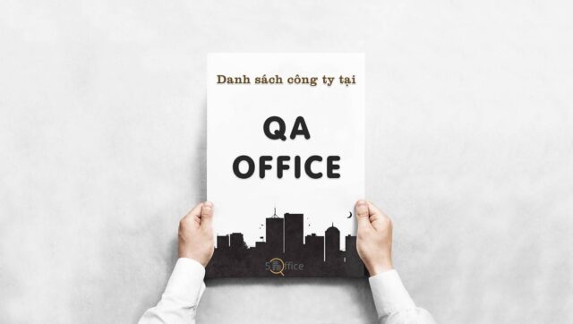 Danh sách công ty thuê văn phòng tại toà nhà QA Office, Quận 2