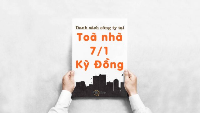 danh-sach-cong-ty-thue-van-phong-tai-toa-nha-so-7.1-ky-dong-quan-3-5office.vn-02