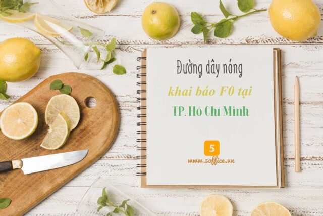 duong-day-nong-khai-bao-f0-tai-sai-gon-5office Đường dây nóng khai báo F0 tại TP. Hồ Chí Minh