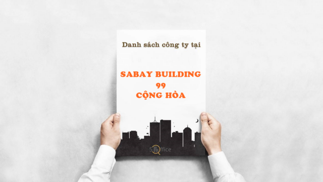danh-sach-cong-ty-thue-van-phong-tai-toa-nha-sabay-building-99-cong-hoa-quan-tan-binh-5office.vn-02 Danh sách công ty thuê văn phòng tại toà nhà Sabay Building 99 Cộng Hòa, Quận Tân Bình