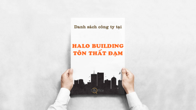 Danh sách công ty thuê văn phòng tại toà nhà Halo Building Tôn Thất Đạm, Quận 1
