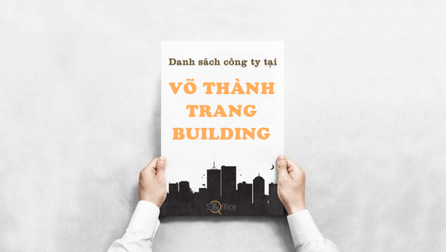 danh-sach-cong-ty-thue-van-phong-tai-toa-nha-vo-thanh-trang-building-quan-tan-binh-5office.vn-02 Danh sách công ty thuê văn phòng tại tòa nhà Võ Thành Trang Building, Quận Tân Bình