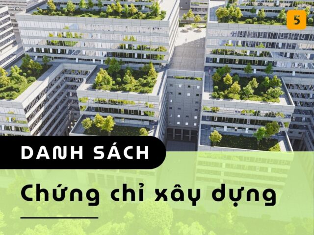 Danh sách 4 chứng chỉ xây dựng dành cho cao ốc văn phòng - 5office.vn
