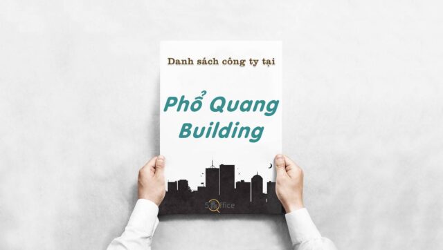 Danh sách 8 công ty thuê văn phòng tại toà nhà Phổ Quang Building, Quận Tân Bình